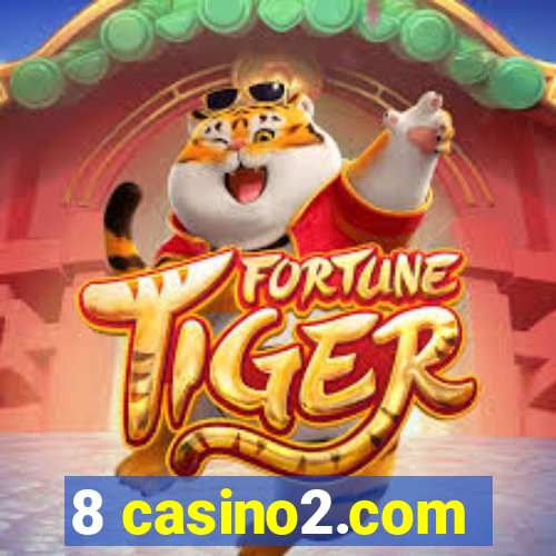 8 casino2.com